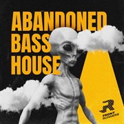 Abandoned bass house cover image
