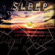 Sleep liquid melodies cover image