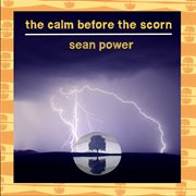 The calm before the scorn cover image