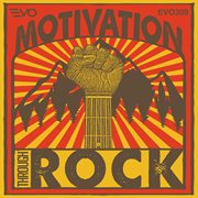 Motivation through rock cover image