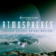 Atmospheres: fantasy, science, nature, mystery cover image