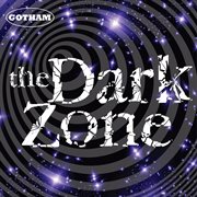 The dark zone cover image