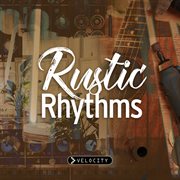 Rustic rhythms cover image