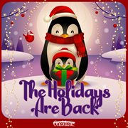 The holidays are back cover image