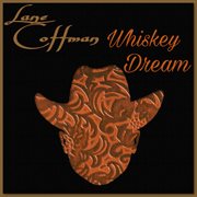 Whiskey dream cover image