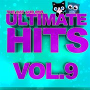 Ultimate hits lullabies, vol. 9 cover image