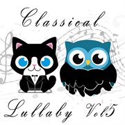 Classical lullaby, vol. 5 cover image