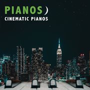 Cinematic pianos cover image