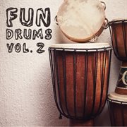Fun drums, vol. 2 cover image