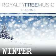Royalty free music: seasons (winter) cover image