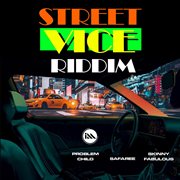 Street vice riddim cover image