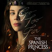 The spanish princess, season 1 cover image