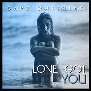 Love got you cover image