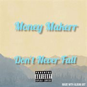 Don't never fall cover image