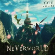 Icon: neverworld, vol. 32 cover image