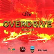 Overdrive riddim cover image