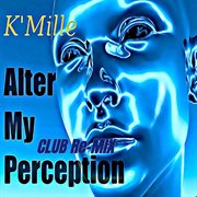 Alter my perception cover image