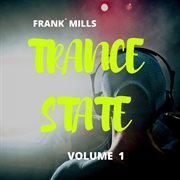 Trance state, vol. 1 cover image