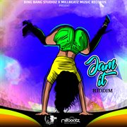 Jam it riddim cover image
