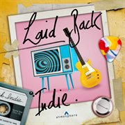 Laid back indie cover image
