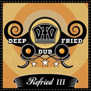 Refried iii cover image