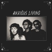Anxious living cover image