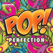 Pop! perfection cover image