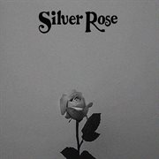 Silver rose cover image