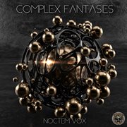 Complex fantasies cover image