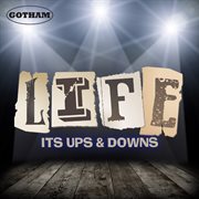 Life - its ups & downs cover image
