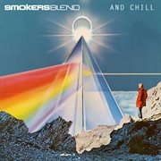 Smokersblend & chill cover image