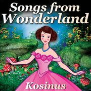Songs from wonderland cover image