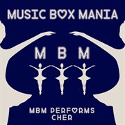 Mbm performs cher cover image