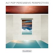 Alt pop percussive perspectives cover image