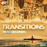 Transitions in 60 seconds cover image