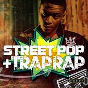 Street pop & trap rap cover image