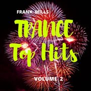 Trance top hits, vol. 2 cover image