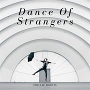 Dance of strangers cover image