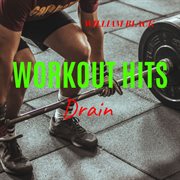 Workout hits: drain cover image