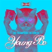 The triumphant return of young bo cover image