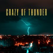 Crazy of thunder cover image