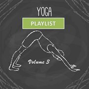 Yoga playlist, vol. 3 cover image
