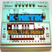 Feel the rush cover image