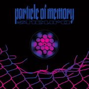 Particle of memory cover image