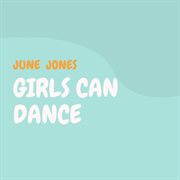 Girls can dance cover image