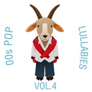 00s pop lullabies, vol. 4 cover image