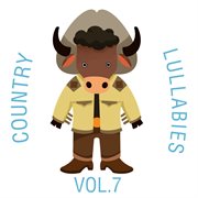 Country lullabies, vol. 7 cover image