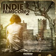 Indie filmscore 2 cover image