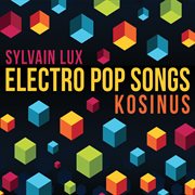 Electro pop songs cover image