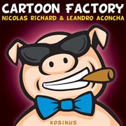 Cartoon factory cover image